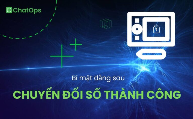 Bí mật đằng sau quá trình chuyển đổi số thành công