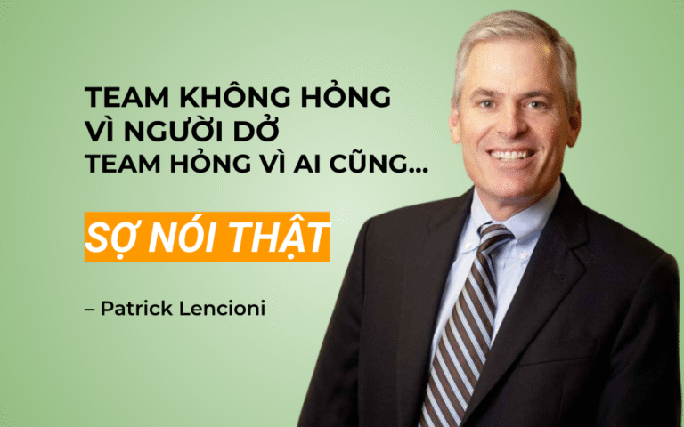Tại sao đội toàn người giỏi vẫn thất bại? 5 Căn Bệnh lãnh đạo cần nhận diện ngay
